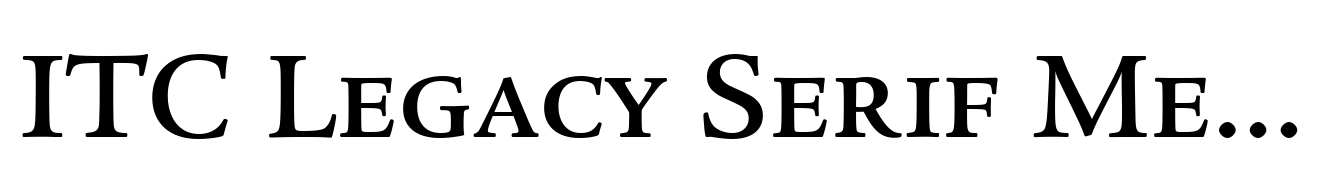 ITC Legacy Serif Medium SC